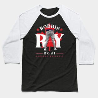 robbie ray tight pants Baseball T-Shirt